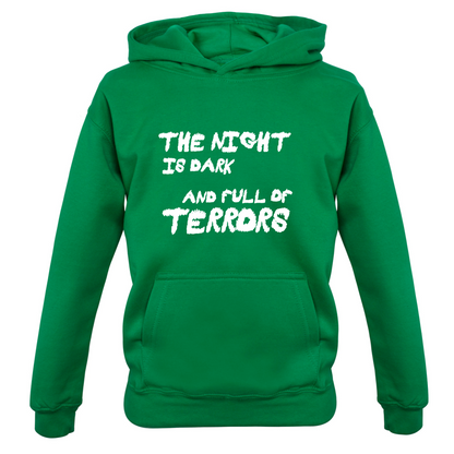 The Night Is Dark And Full Of Terrors Kids T Shirt