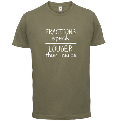 Fractions Louder Than Nerds T Shirt