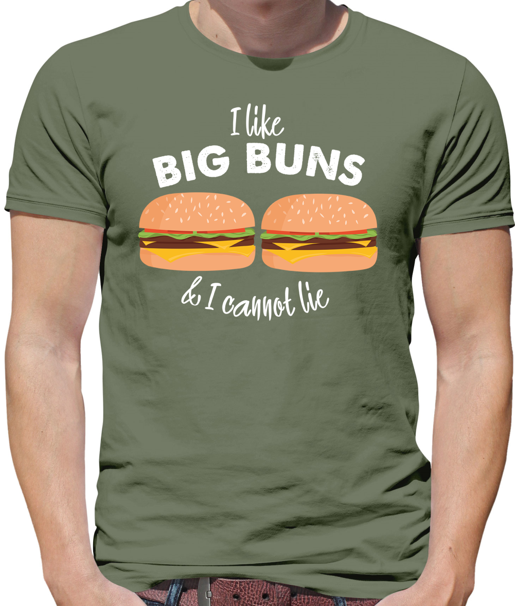 I Like Big Buns  T Shirt