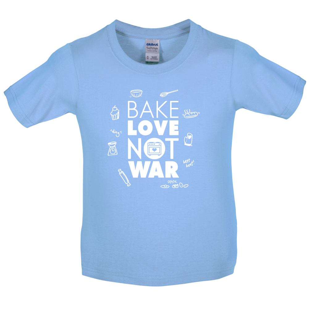 Bake Love Not War Kids T Shirt