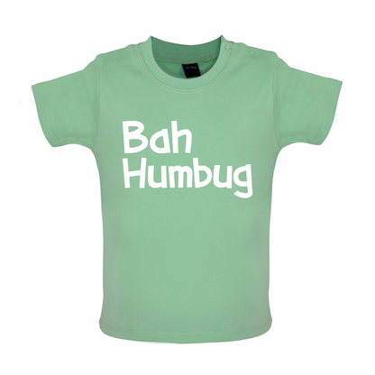 Bah Humbug Baby T Shirt