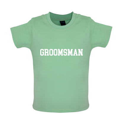 Groomsman Baby T Shirt