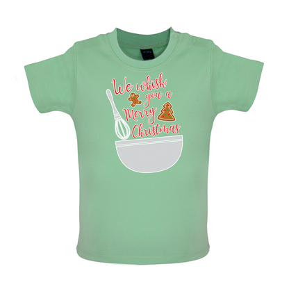 We Whisk You A Merry Christmas Baby T Shirt