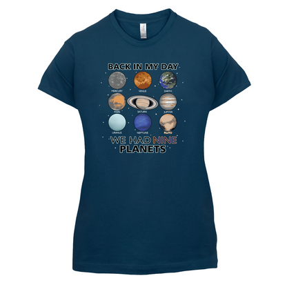 We Had Nine Planets T Shirt