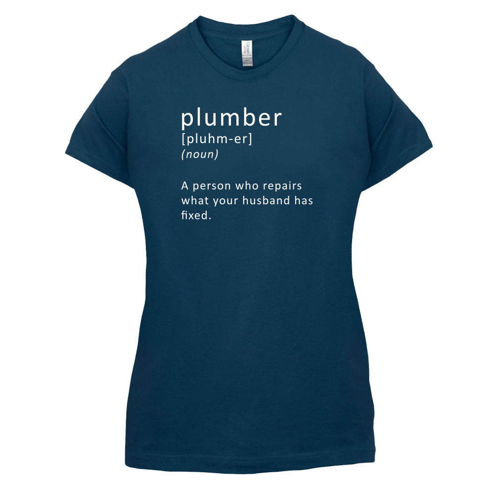 Plumber Definition T Shirt