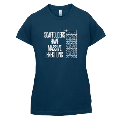 Scaffolders Have Erections T Shirt