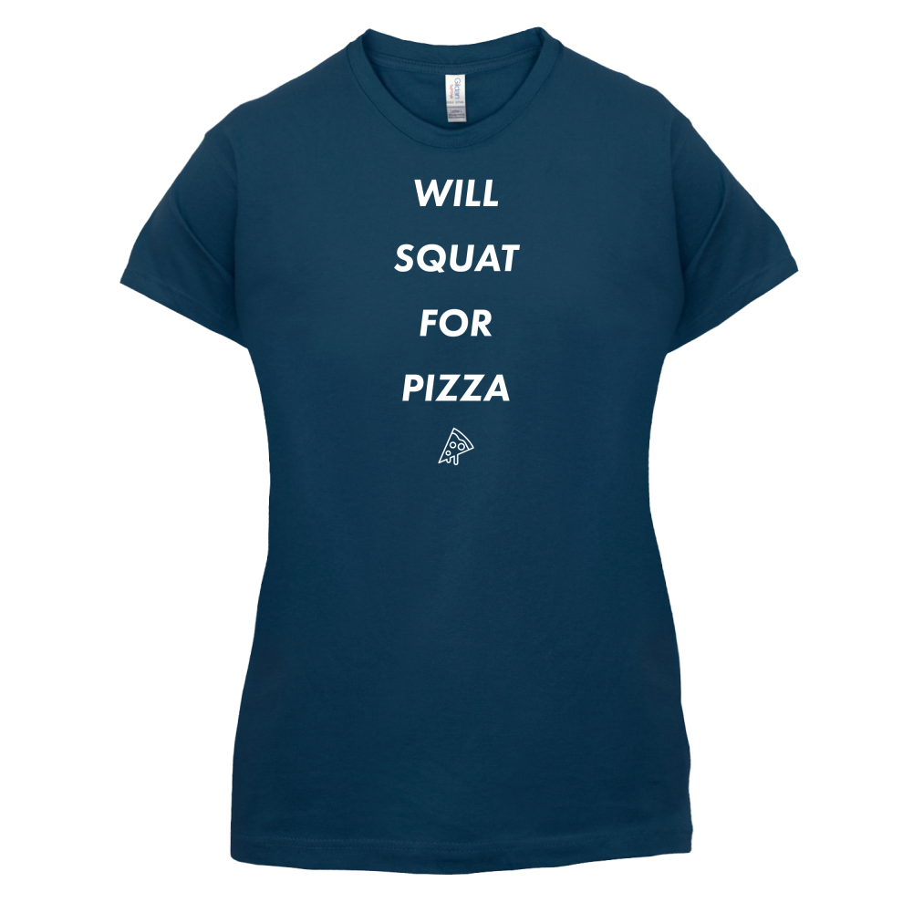 Squat For Pizza T Shirt