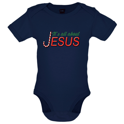 It's All About Jesus Baby T Shirt