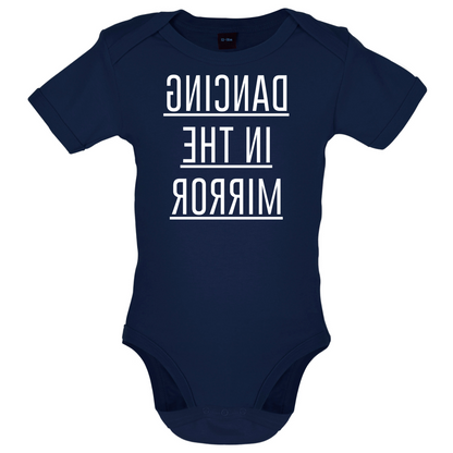 Dancing In The Mirror Baby T Shirt