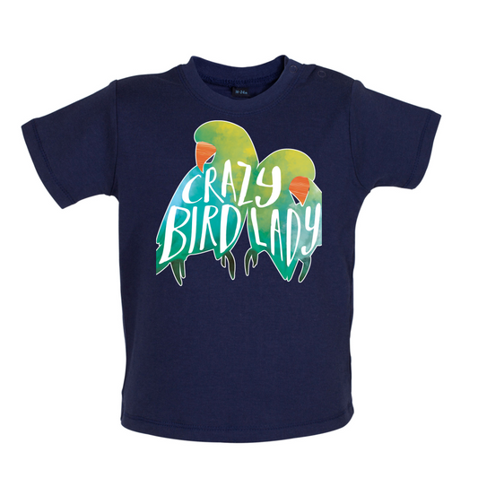 Crazy Bird Lady Baby T Shirt
