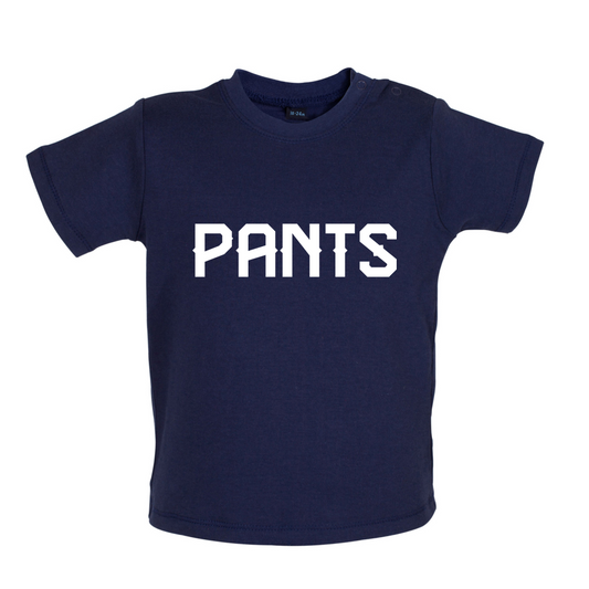 Pants Baby T Shirt