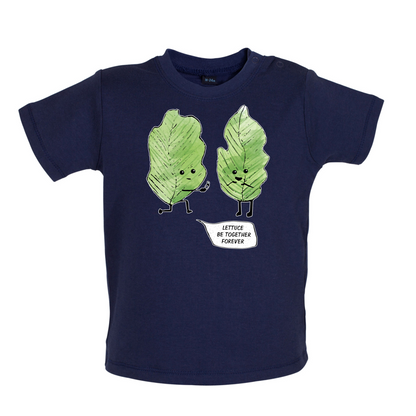 Lettuce Be Together Baby T Shirt