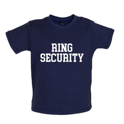 Ring Security Baby T Shirt