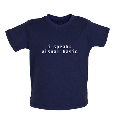 I Speak VB Baby T Shirt
