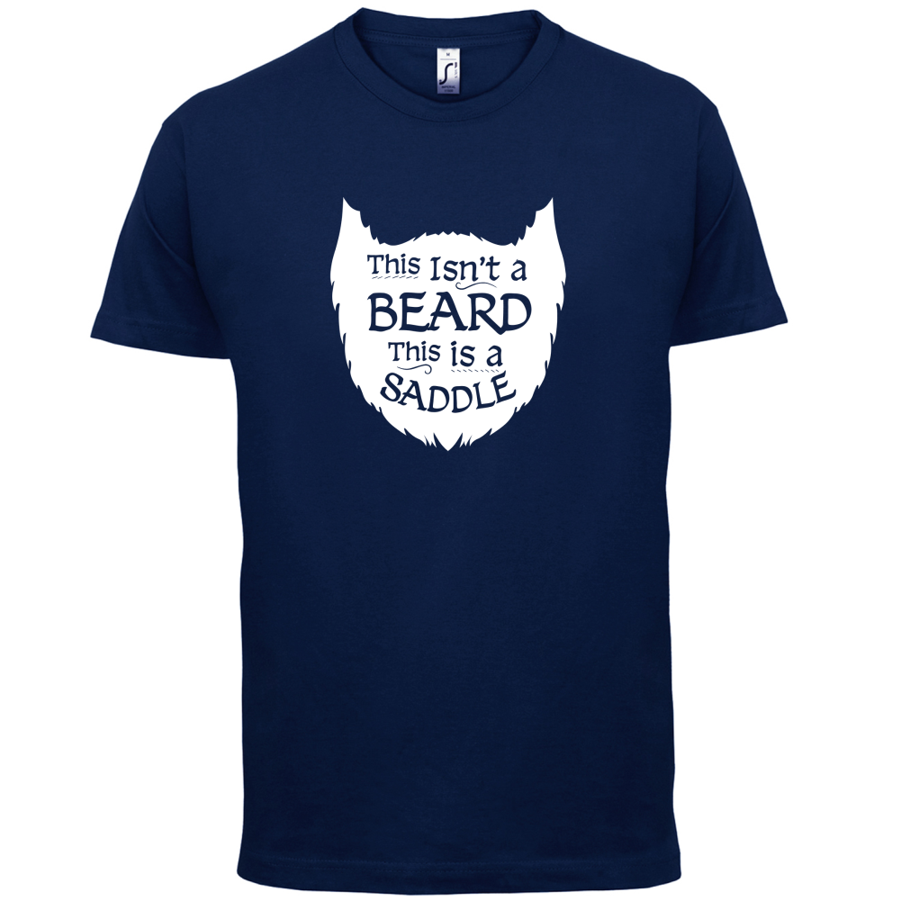 This Isn't A Beard T Shirt