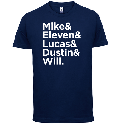 Mike & Eleven & Lucas & Will.. T Shirt