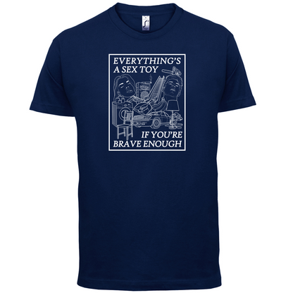 Everything's A Sex Toy T Shirt