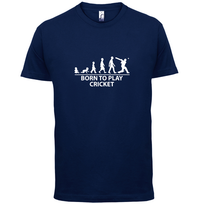 Born To Play Cricket T Shirt