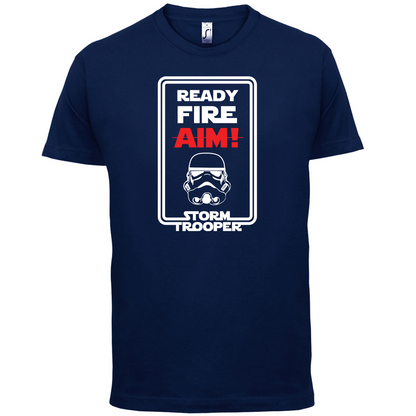 Ready Fire Aim T Shirt