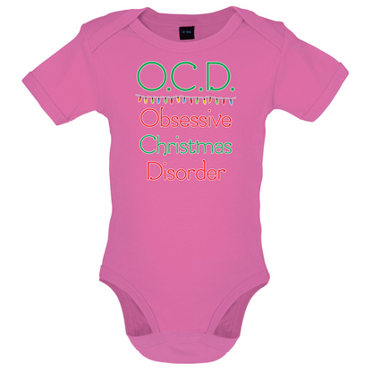 Obsessive Christmas Disorder Baby T Shirt