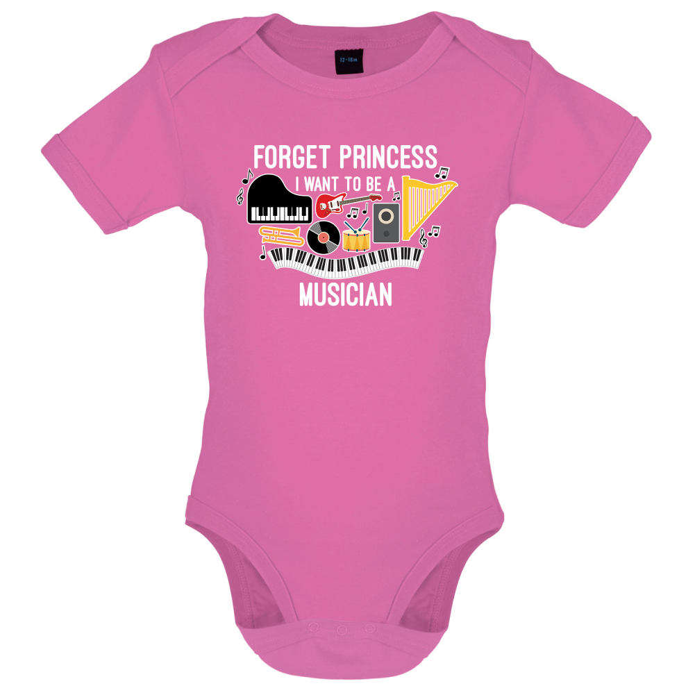 Forget Princess Musician Baby T Shirt