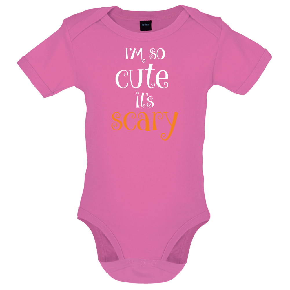 Im So Cute It Scary Baby T Shirt