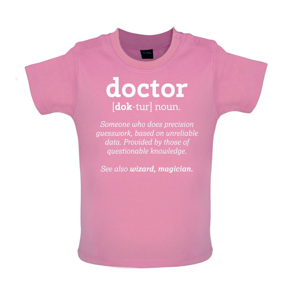 Definition Doctor Baby T Shirt