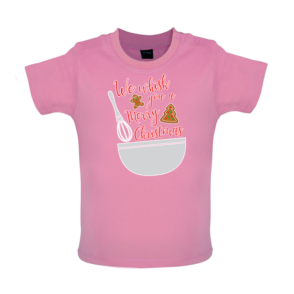 We Whisk You A Merry Christmas Baby T Shirt