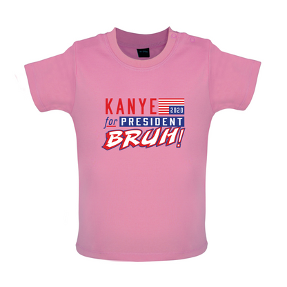 Kanye For President 2020 Baby T Shirt