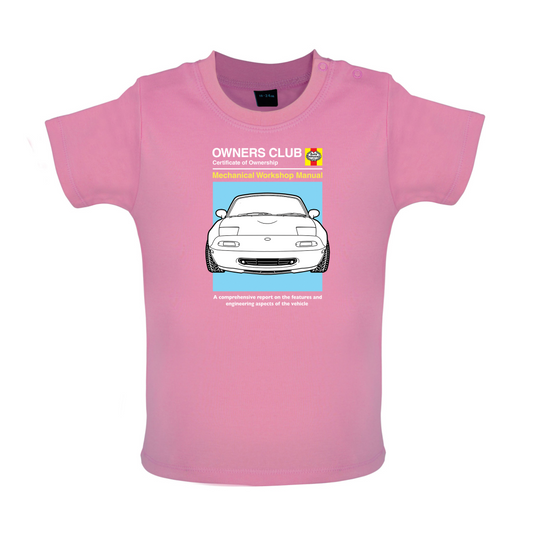 Car Owners Manual MX-5 Baby T Shirt