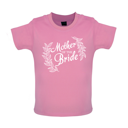 Mother Of The Bride Floral Baby T Shirt