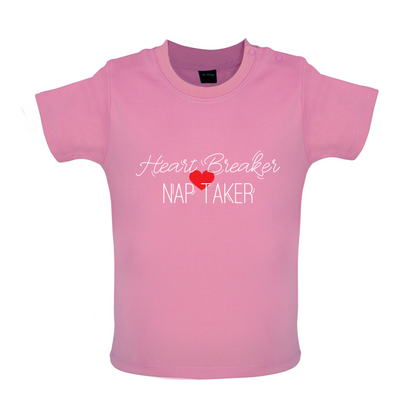 Heartbreaker - Nap Taker  Baby T Shirt