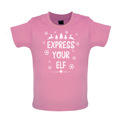 Express Your Elf Baby T Shirt