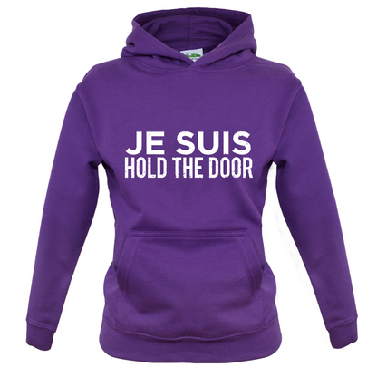 Je Suis Hold The Door Kids T Shirt