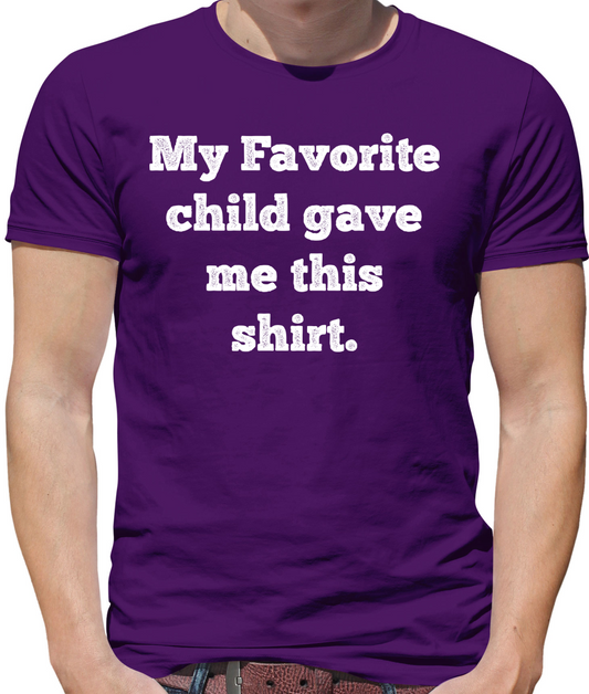 Favourite Child Gift T-Shirt T Shirt