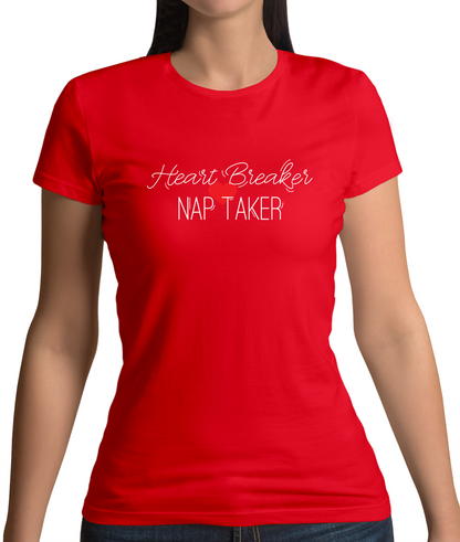 Heartbreaker - Nap Taker  T Shirt