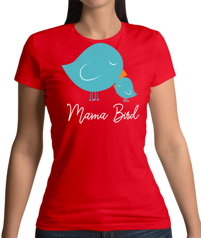 Mama Bird T Shirt