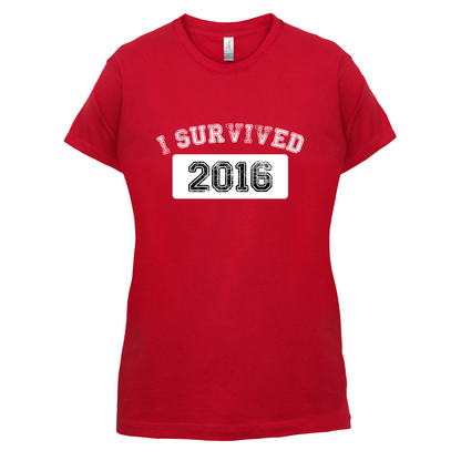 I Survived 2016 T Shirt