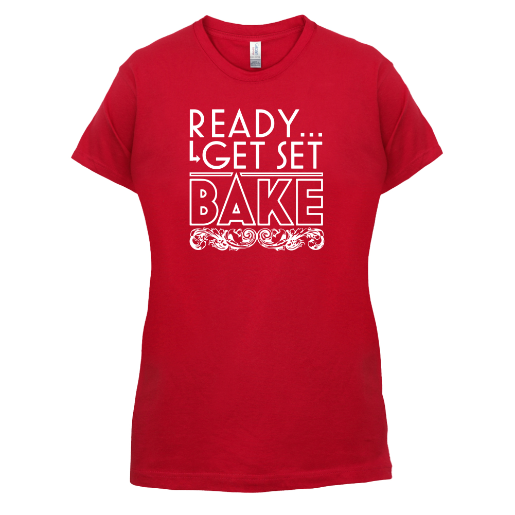 Ready Get Set Bake T Shirt