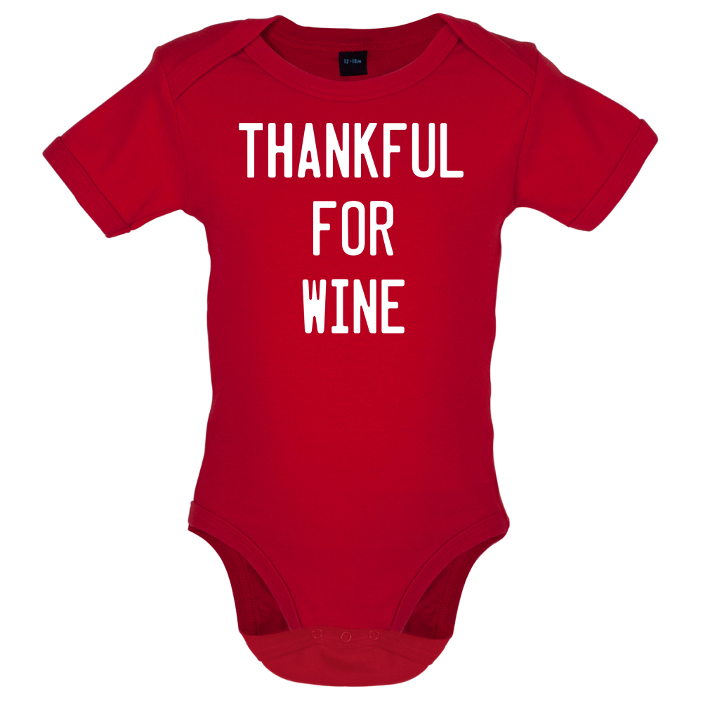 Thankful For Wine Baby T Shirt