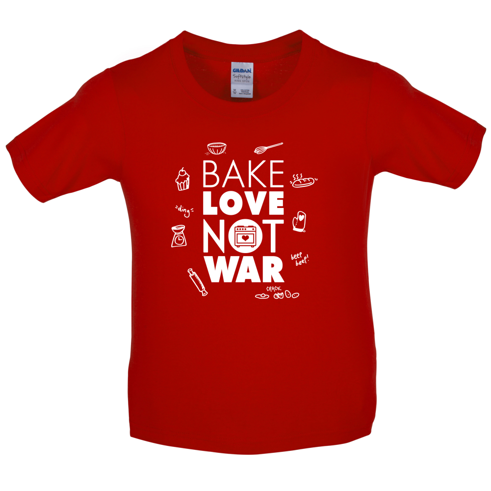 Bake Love Not War Kids T Shirt