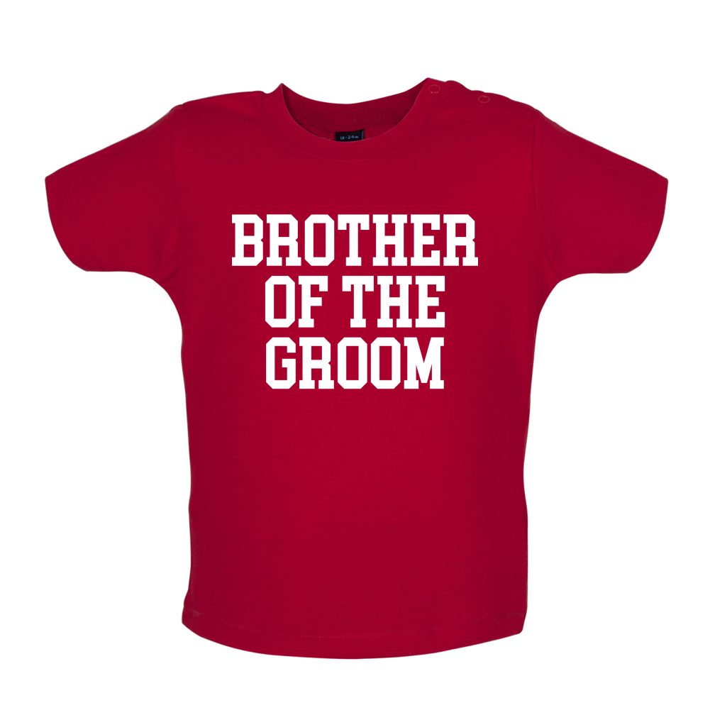 Brother Of The Groom Baby T Shirt