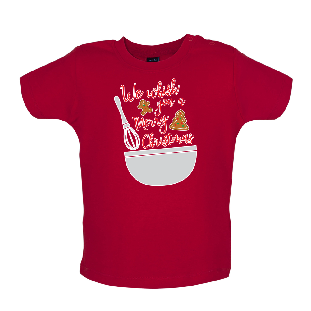 We Whisk You A Merry Christmas Baby T Shirt