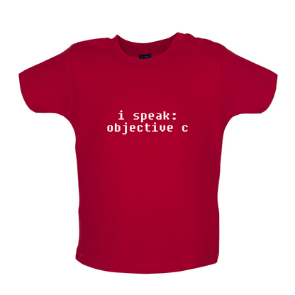 I Speak Objective C Baby T Shirt