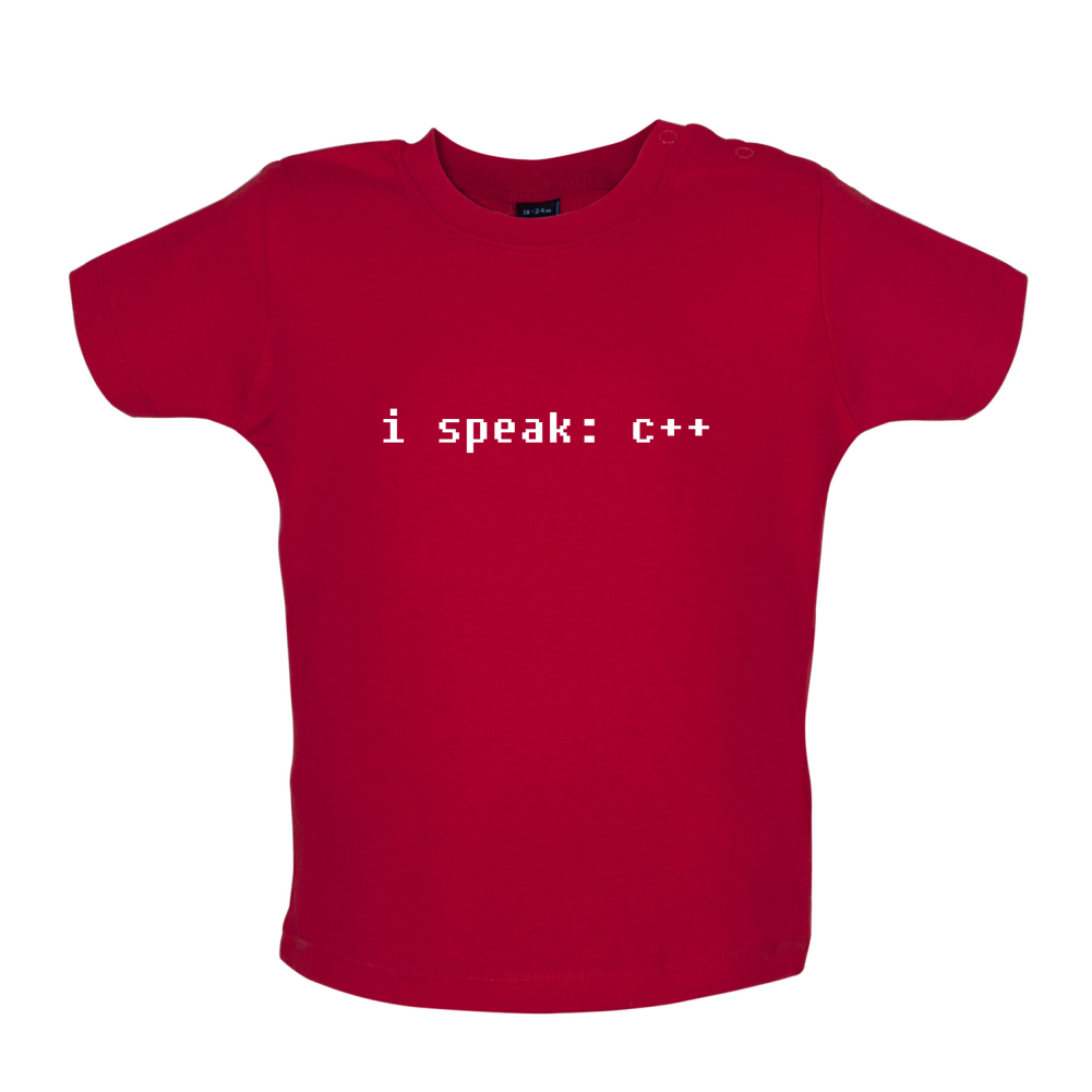 I Speak C Plus Plus Baby T Shirt