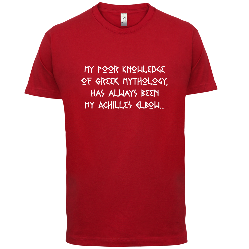 My Achilles Elbow T Shirt