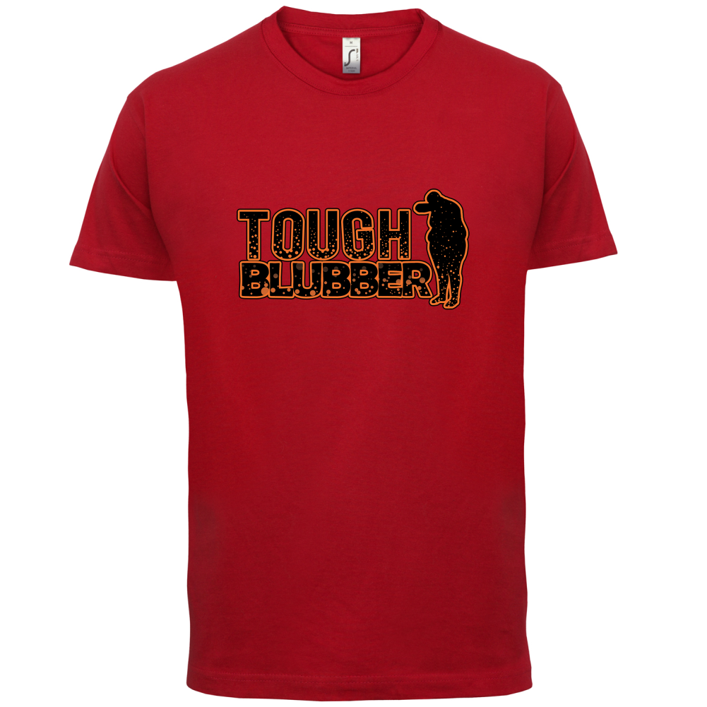 Tough Blubber T Shirt