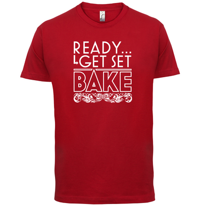 Ready Get Set Bake T Shirt