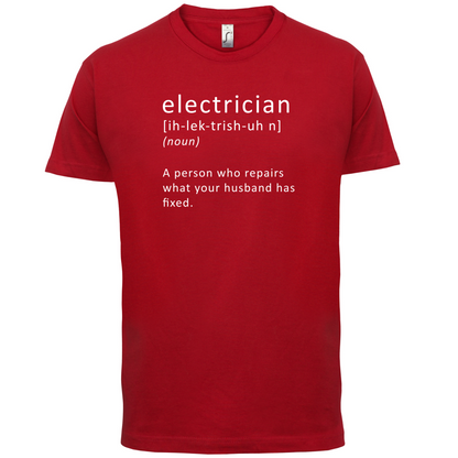 Electrician Definition T Shirt