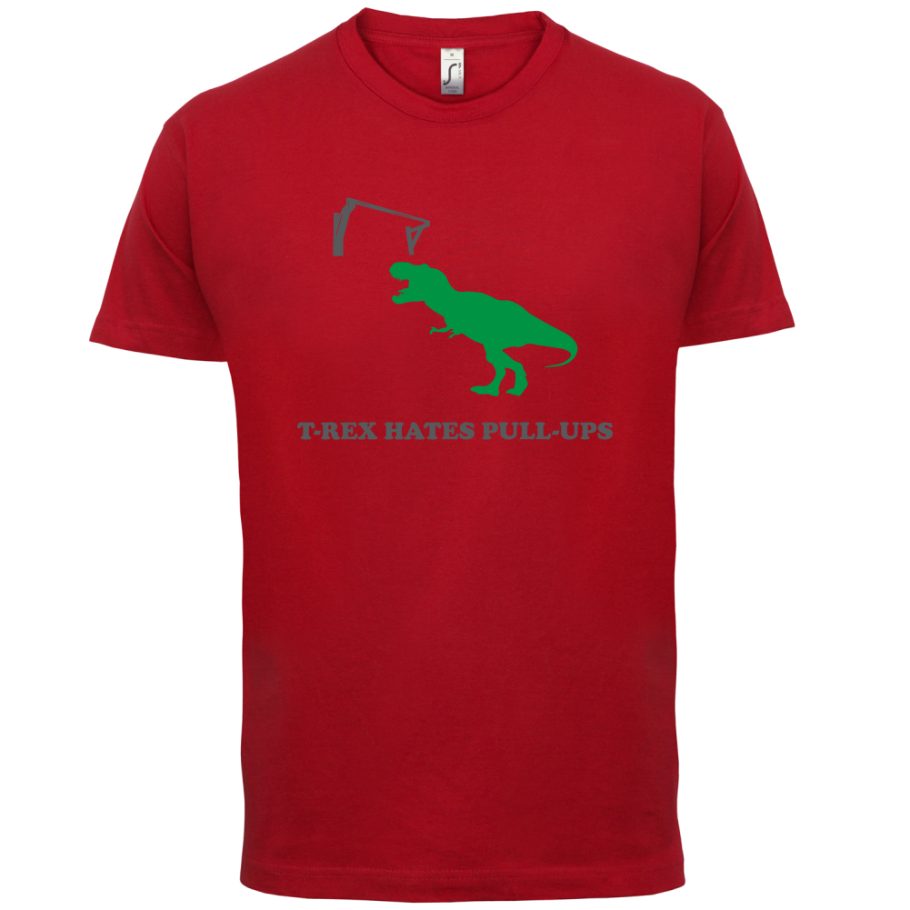 T-Rex Hates Pull-Ups T Shirt